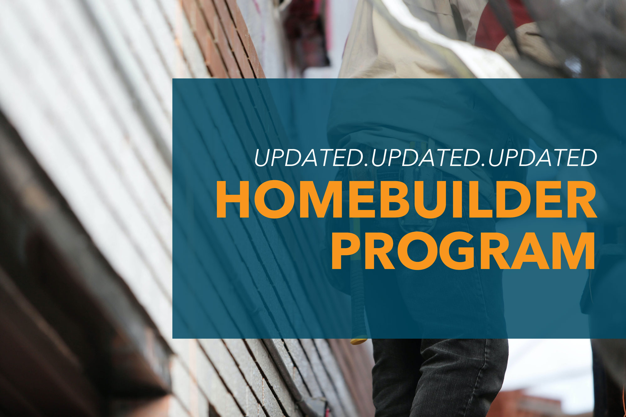 HomeBuilder Grant Update